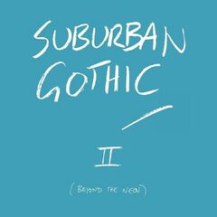 Eugene McGuinness – Suburban Gothic 2 [Beyond The Neon] (2022) (ALBUM ZIP)