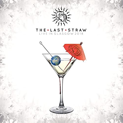 Fish – The Last Straw [Live In Glasgow 2018] (2022) (ALBUM ZIP)