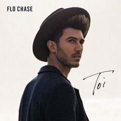 Flo Chase – Toi (2022) (ALBUM ZIP)