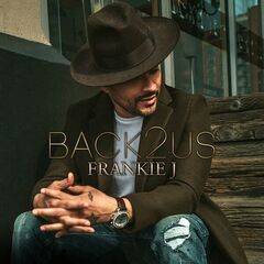 Frankie J – Back2Us (2022) (ALBUM ZIP)