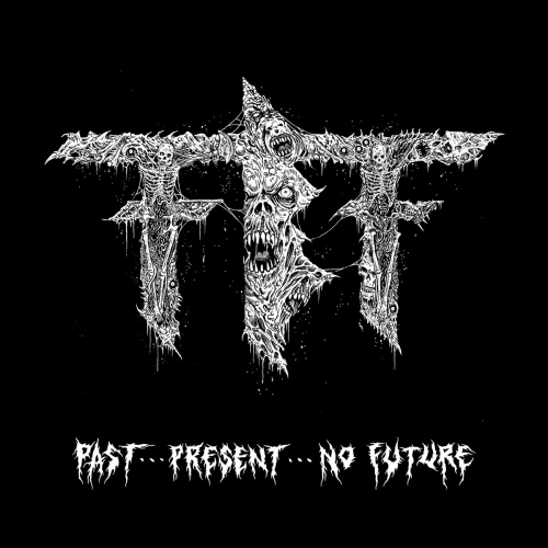 Fueled By Fire – Past Present No Future (2022) (ALBUM ZIP)