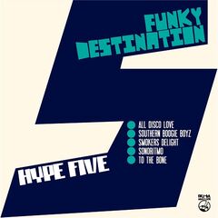 Funky Destination – Hype Five (2022) (ALBUM ZIP)