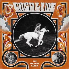 Gasoline – The Orange Album (2022) (ALBUM ZIP)