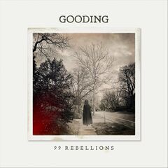 Gooding – 99 Rebellions (2022) (ALBUM ZIP)