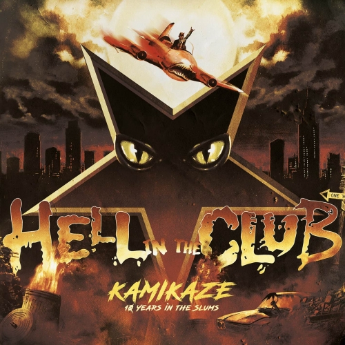 Hell In The Club – Kamikaze 10 Years In The Slums (2022) (ALBUM ZIP)