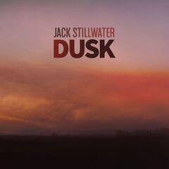 Jack Stillwater – Dusk (2022) (ALBUM ZIP)