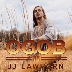 JJ Lawhorn – O.G.O.B. II (2022) (ALBUM ZIP)