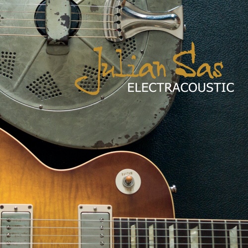 Julian Sas – Electracoustic (2022) (ALBUM ZIP)