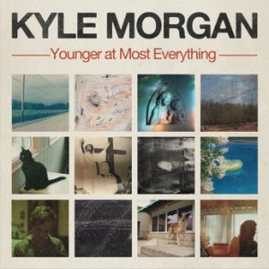 Kyle Morgan – Younger At Most Everything (2022) (ALBUM ZIP)