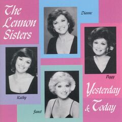 Lennon Sisters – Yesterday And Today (2022) (ALBUM ZIP)