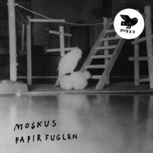 Moskus – Papirfuglen (2022) (ALBUM ZIP)