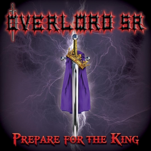 Overlord Sr – Prepare For The King (2022) (ALBUM ZIP)
