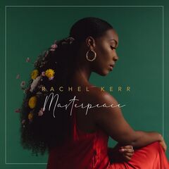 Rachel Kerr – Masterpeace (2022) (ALBUM ZIP)