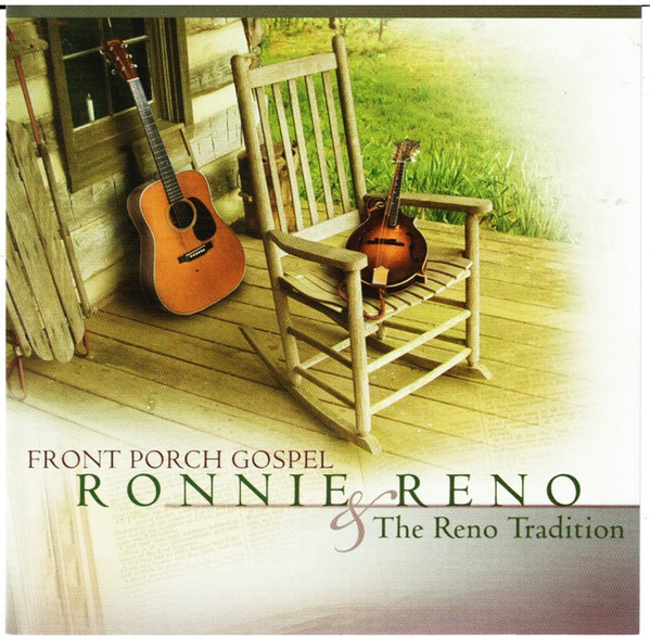 Ronnie Reno &amp; The Reno Tradition – Front Porch Gospel (2022) (ALBUM ZIP)