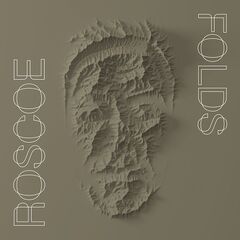 Roscoe – Folds (2022) (ALBUM ZIP)