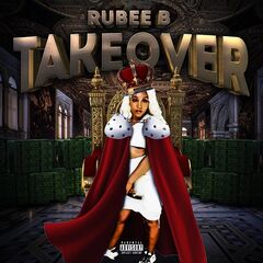 Rubee Stone – Takeover (2022) (ALBUM ZIP)