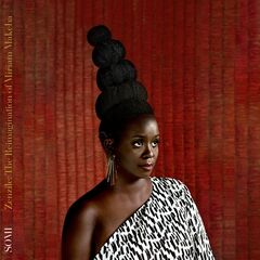 Somi – Zenzile – The Reimagination Of Miriam Makeba (2022) (ALBUM ZIP)