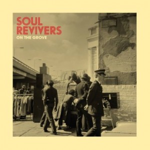 Soul Revivers – On The Grove (2022) (ALBUM ZIP)