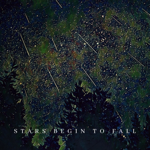 Stars Begin To Fall – Stars Begin To Fall (2022) (ALBUM ZIP)
