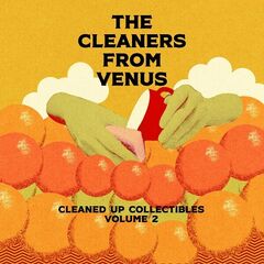 The Cleaners From Venus – Cleaned Up Collectibles Volume 2 (2022) (ALBUM ZIP)