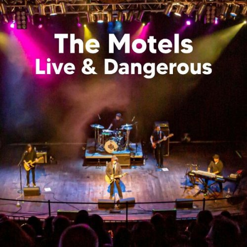 The Motels – Live And Dangerous (2022) (ALBUM ZIP)