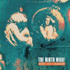 The Ninth Wave – Heavy Like A Headache (2022) (ALBUM ZIP)