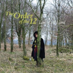 The Order Of The 12 – Lore Of The Land (2022) (ALBUM ZIP)