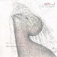 Alt-J – The Dream [Deluxe Edition] (2022) (ALBUM ZIP)