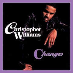 Christopher Williams – Changes (2022) (ALBUM ZIP)