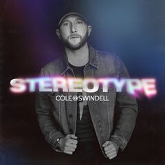 Cole Swindell – Stereotype (2022) (ALBUM ZIP)