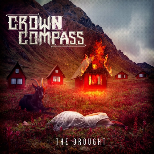 Crown Compass – The Drought (2022) (ALBUM ZIP)
