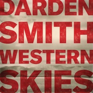 Darden Smith – Western Skies (2022) (ALBUM ZIP)