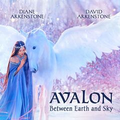 Diane Arkenstone – Avalon Between Earth And Sky (2022) (ALBUM ZIP)