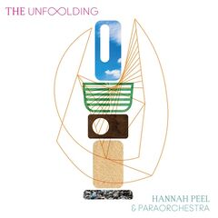 Hannah Peel &amp; Paraorchestra – The Unfolding (2022) (ALBUM ZIP)