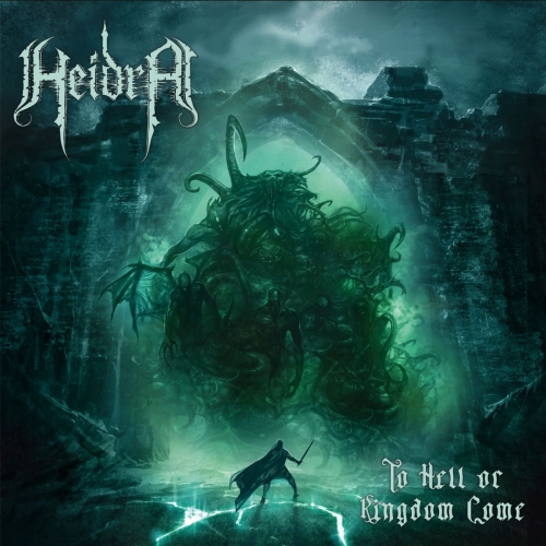 Heidra – To Hell Or Kingdom Come (2022) (ALBUM ZIP)