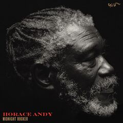 Horace Andy – Midnight Rocker (2022) (ALBUM ZIP)