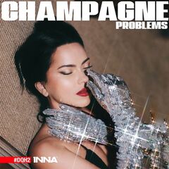 Inna – Champagne Problems #DQH2 (2022) (ALBUM ZIP)