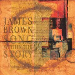 James Brown – Song Within The Story (2022) (ALBUM ZIP)