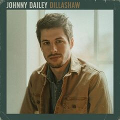 Johnny Dailey – Dillashaw (2022) (ALBUM ZIP)