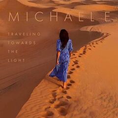 Michael E – Traveling Towards The Light (2022) (ALBUM ZIP)