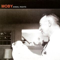 Moby – Animal Rights [Expanded Edition] (2022) (ALBUM ZIP)
