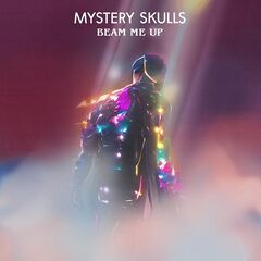 Mystery Skulls – Beam Me Up (2022) (ALBUM ZIP)