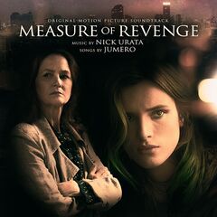 Nick Urata – Measure Of Revenge [Original Motion Picture Soundtrack] (2022) (ALBUM ZIP)