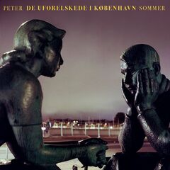 Peter Sommer – De Uforelskede I København (2022) (ALBUM ZIP)