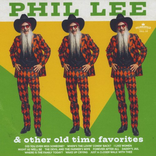 Phil Lee – Phil Lee And Other Old Time Favorites (2022) (ALBUM ZIP)