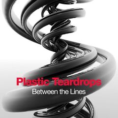 Plastic Teardrops – Between The Lines (2022) (ALBUM ZIP)