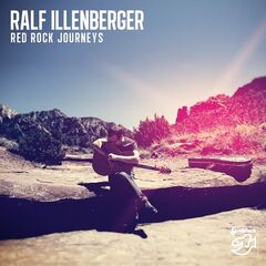 Ralf Illenberger – Red Rock Journeys (2022) (ALBUM ZIP)