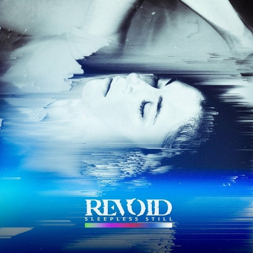 Revoid – Sleepless Still (2022) (ALBUM ZIP)