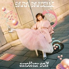 Sara-Danielle – Another Self (2022) (ALBUM ZIP)