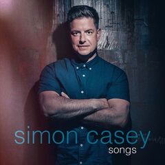 Simon Casey – Songs (2022) (ALBUM ZIP)